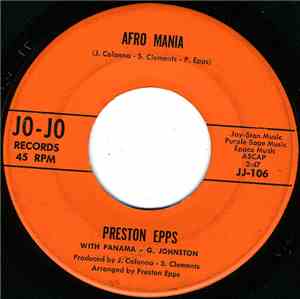 Preston Epps With Panama G. Johnston - Afro Mania / Love Is The Only Good Thing