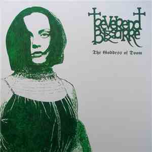 Reverend Bizarre - The Goddess Of Doom