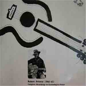 Robert Petway - Complete Recordings In Chronological Order (1941-42)