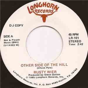 Rusty Wier - Other Side Of The Hill