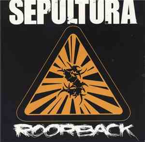 Sepultura - Roorback