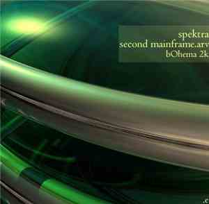 Spektra  - Second Mainframe.Arv