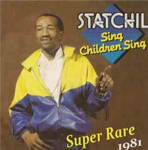 Statchil - Sing Children Sing