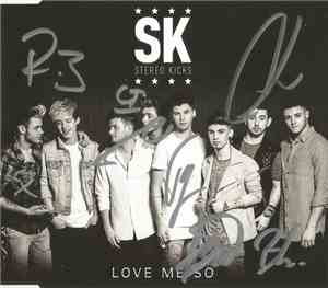 Stereo Kicks - Love Me So (CD1, signed)