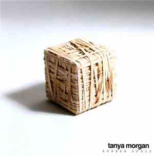 Tanya Morgan - Rubber Souls