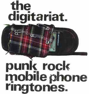 The Digitariat - Punk Rock Mobile Phone Ringtones