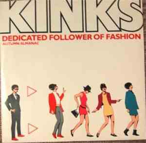 The Kinks - Dedicated Follower Of Fashion