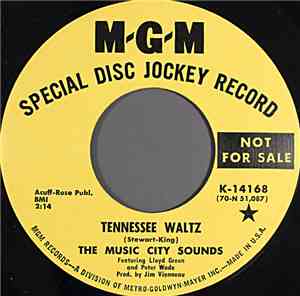 The Music City Sounds - Tennessee Waltz / Release Me