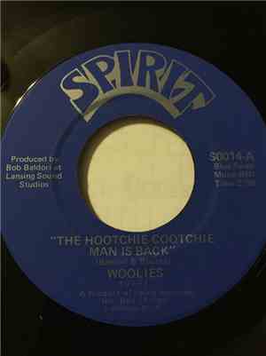 The Woolies - The Hootchie Cootchie Man Is Back / Can't Get Stuff