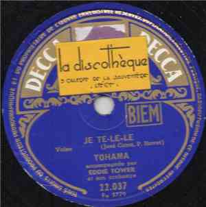 Tohama - Je Te-Le-Le / Un Homme Est Un Homme