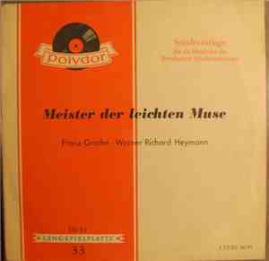 Various - Meister der leichten Muse / Franz Grothe . Werner Richard Heymann