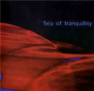 Various - Sea Of Tranquillity