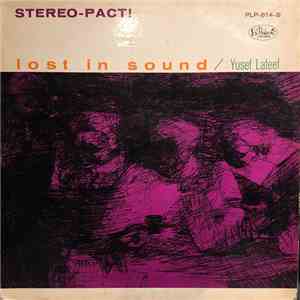 Yusef Lateef - Lost In Sound