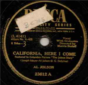 Al Jolson - California, Here I Come