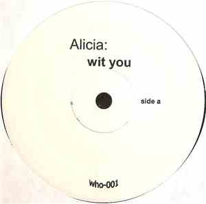Alicia / Max - Wit U / Like You