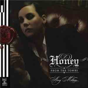 Amy Millan - Honey From The Tombs