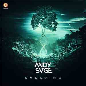 Andy Svge - Evolving