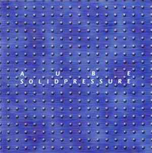 Aube - Solid Pressure