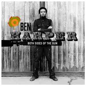 Ben Harper - Both Sides Of The Gun