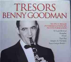 Benny Goodman - Trésors Benny Goodman