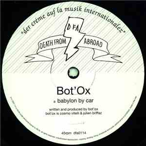 Bot'Ox - Babylon By Car