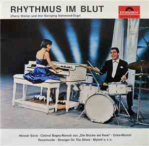 Cherry Wainer - Rhythmus Im Blut
