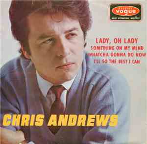 Chris Andrews  - Something On My Mind