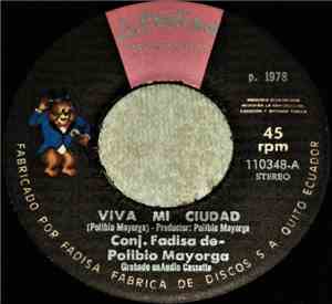 Conj. Fadisa De Polibio Mayorga - Viva Mi Ciudad