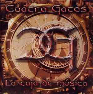 Cuatro Gatos - La Caja De Música