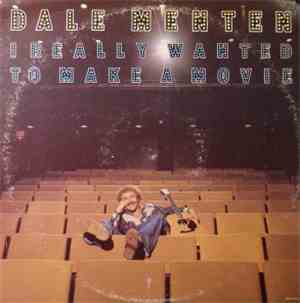 Dale Menten - I Really Wanted To Make A Movie