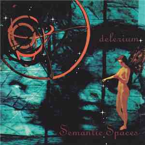 Delerium - Semantic Spaces