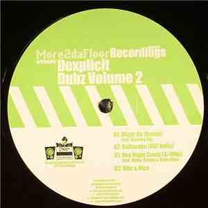 Dexplicit - Dubz Volume 2