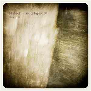 Dialect - Narcolepsy EP