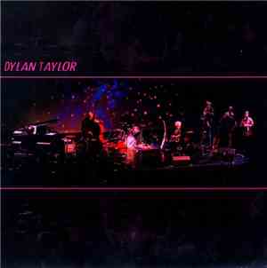 Dylan Taylor - Dylan Taylor