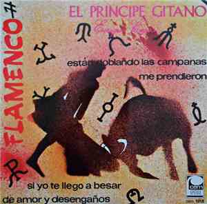 El Príncipe Gitano - Estan Doblando Las Campanas
