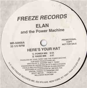 Elan And The Power Machine - Here's Your Hat