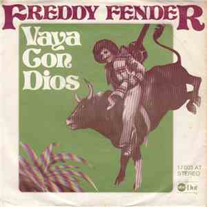 Freddy Fender  - Vaya Con Dios / My Happiness