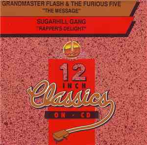 Grandmaster Flash & The Furious Five / Sugar Hill Gang - The Message / Rapp ...