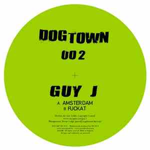 Guy J - Amsterdam / Fuckat