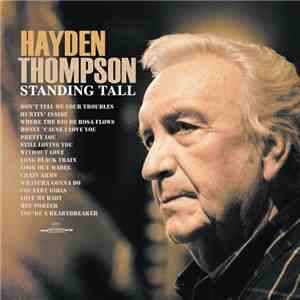 Hayden Thompson - Standing Tall