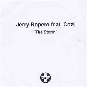 Jerry Ropero Feat. Cozi - The Storm