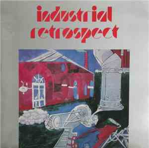 Joël Vandroogenbroeck - Industrial Retrospect