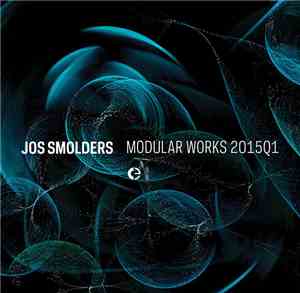 Jos Smolders - Modular Works 2015Q1