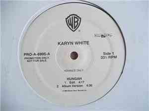 Karyn White - Hungah