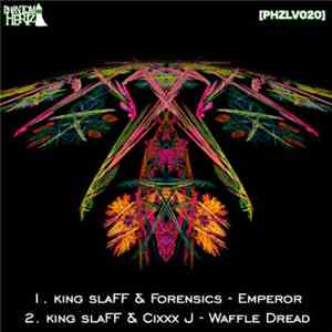 King slaFF, Forensics & Cixxx J - Emperor / Waffle Dread