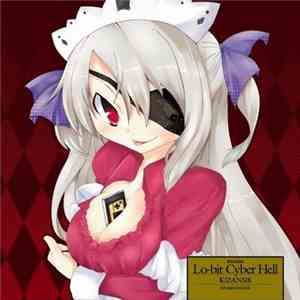 Kizan518 - Lo-Bit Cyber Hell