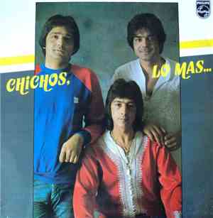 Los Chichos - Lo Mas...