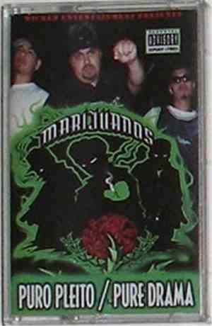 Los Marijuanos - Puro Pleito/Pure Drama