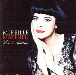 Mireille Mathieu - De Tes Mains