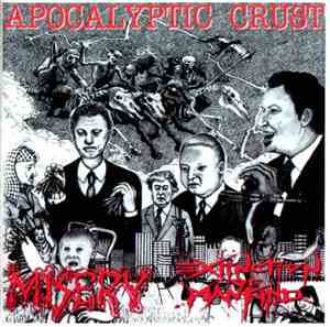 Misery  / Extinction Of Mankind - Apocalyptic Crust